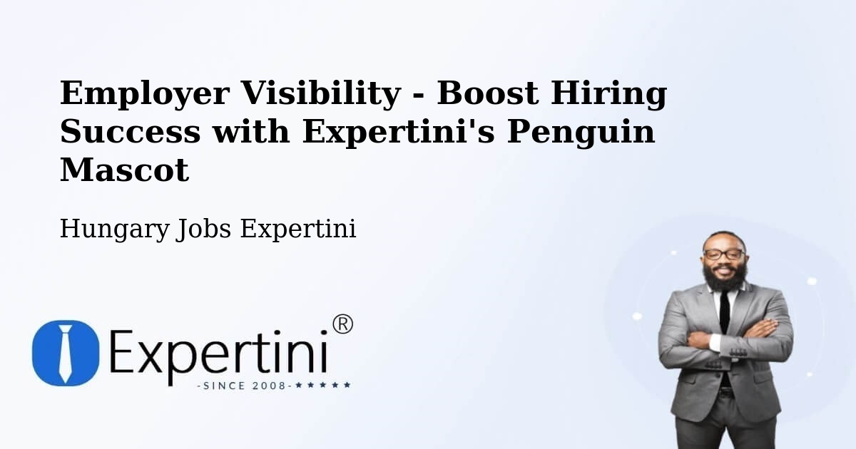 CV and Resume Visibility Optimization – Sármellék - Hungary Jobs Expertini